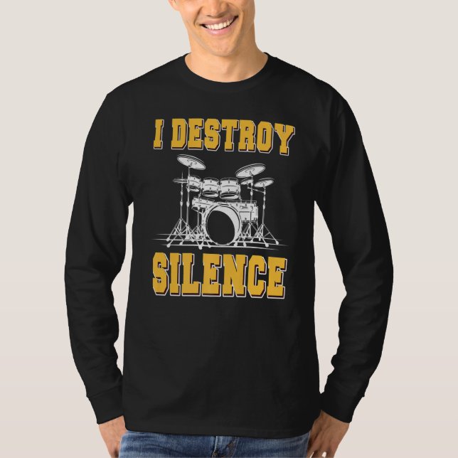 Camiseta Eu Destruo Drummer Do Tambor De Silêncio (Frente)