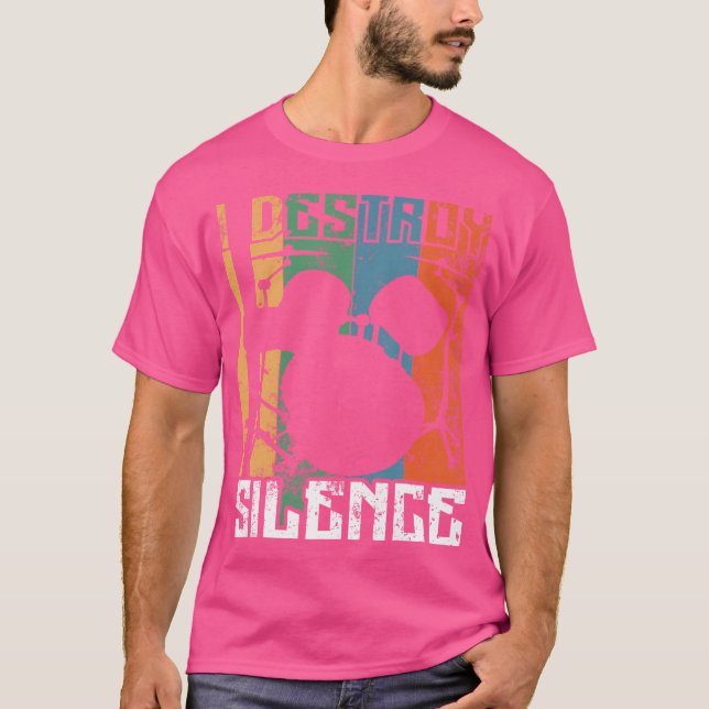 Camiseta Eu Destruo Drummers de Silêncio Presente Jogador d (Frente)