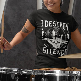 Camiseta Eu Destruo o Drummer do Beat da Banda de Música Si