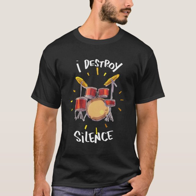 Camiseta Eu Destruo Silence Funny Drummer Banda Percussioni (Frente)