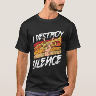 Camiseta Eu Destruo Silence Funny Trombone Player Marching 
