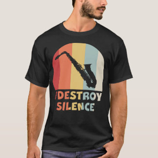 Camiseta Eu DESTRUO SILÊNCIO Jogador Saxofone engraçado Alt