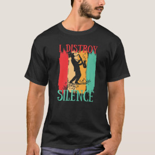 Camiseta Eu Destruo Silêncio Saxofonista Saxofonista Jazz M