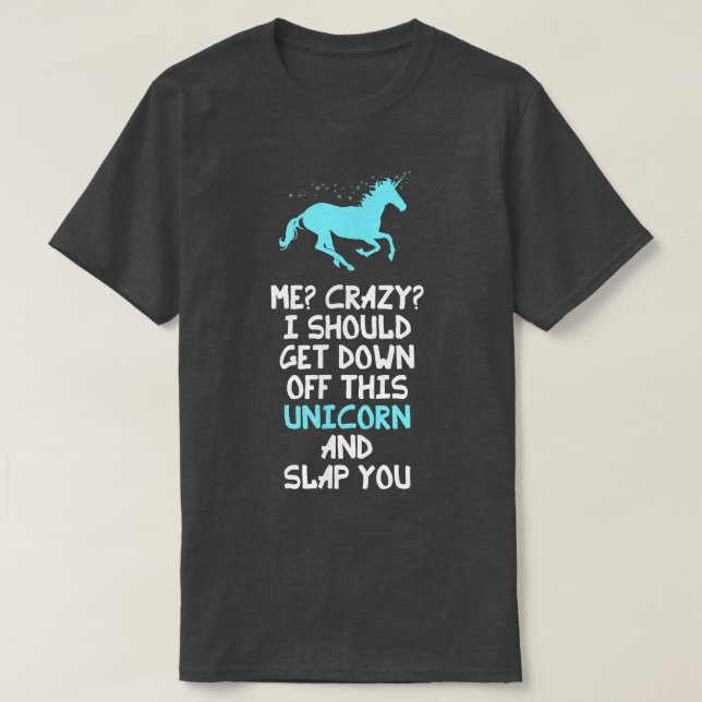 Camiseta Eu Deveria Sair Deste Unicórnio E... (Frente do Design)