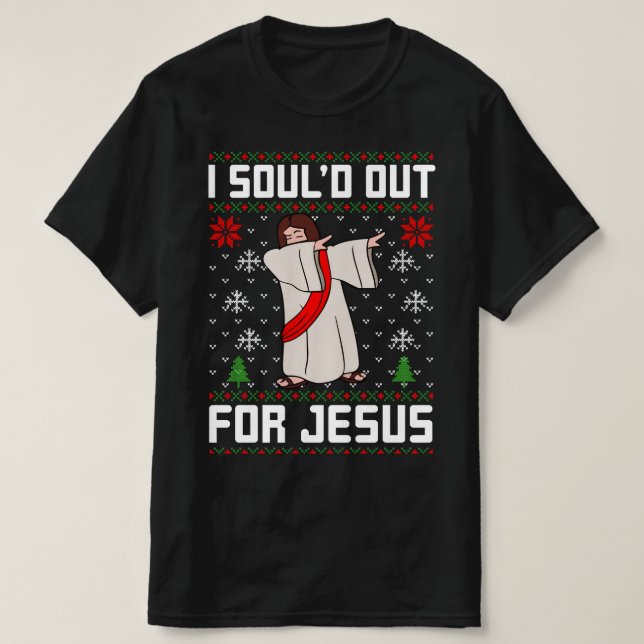 Camiseta eu deveria sair para jesus christmas (Frente do Design)