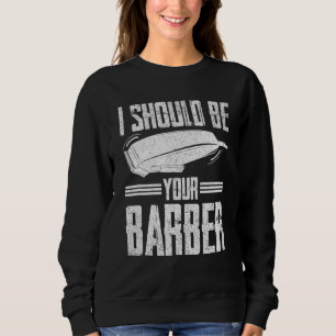 Camiseta Eu Deveria Ser O Seu Barber Hairdresser Comprar Ba