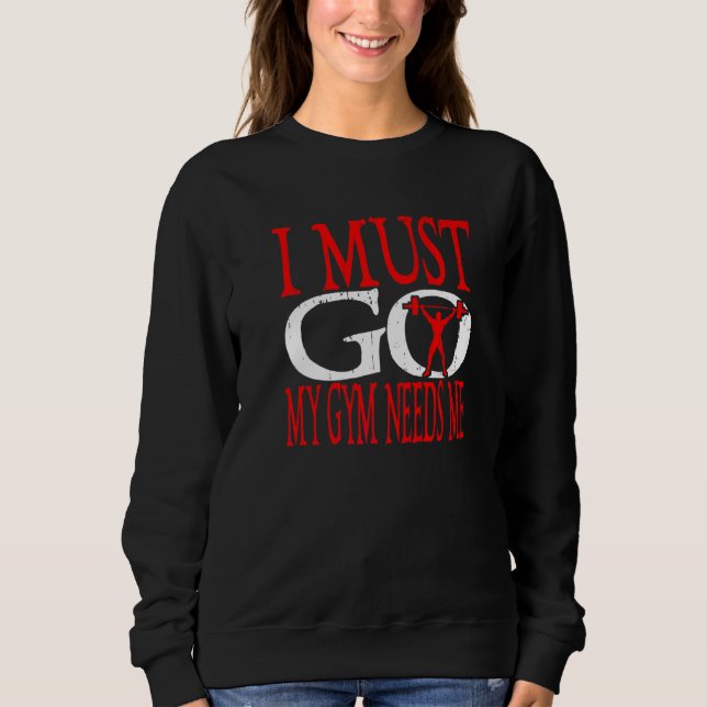 Camiseta Eu Devo Ir Minha Academia Precisa De Mim Fitness L (Frente)