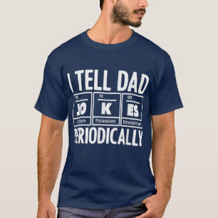 Camiseta Eu Digo Ao Pai Piadas Periodicamente Dia de os pai