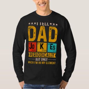 Camiseta Eu Digo Às Piadas Pais Periodicamente Dia de os pa