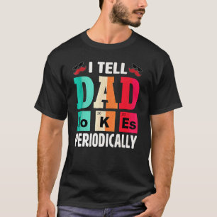 Camiseta Eu Digo Às Piadas Pais Periodicamente Dia de os pa