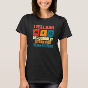 Camiseta Eu Digo Às Piadas Pais Periodicamente Dia Pai