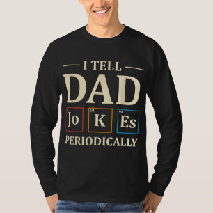 Camiseta Eu Digo Às Piadas Pais Periodicamente Engraçadas P