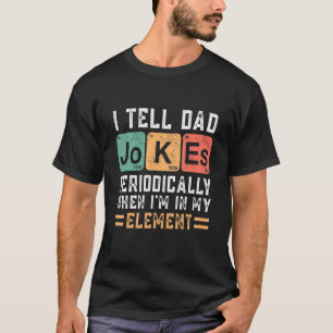 Camiseta Eu Digo Às Piadas Pais, Periodicamente, "Humor Cot