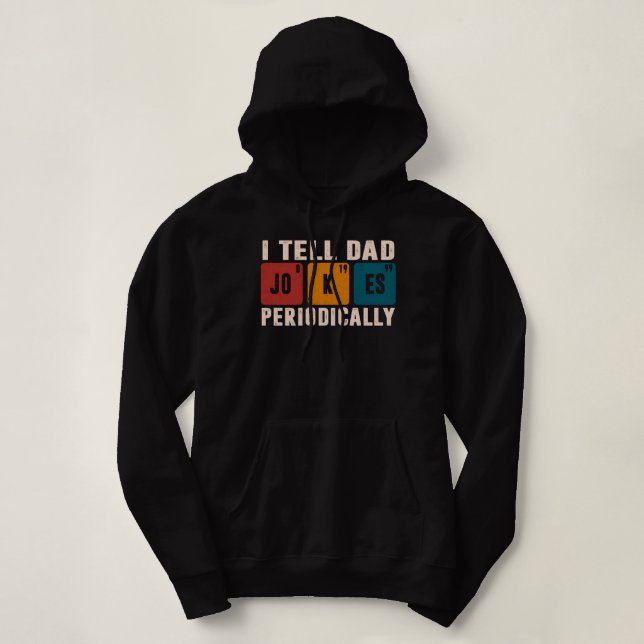 Camiseta Eu Digo Às Piadas Pais Periodicamente Professor De (Frente do Design)