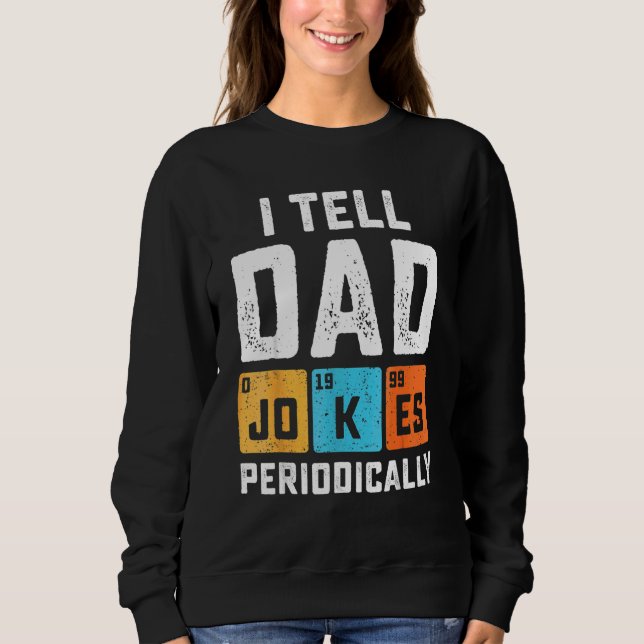 Camiseta Eu Digo Às Piadas Pais Periodicamente Professor De (Frente)