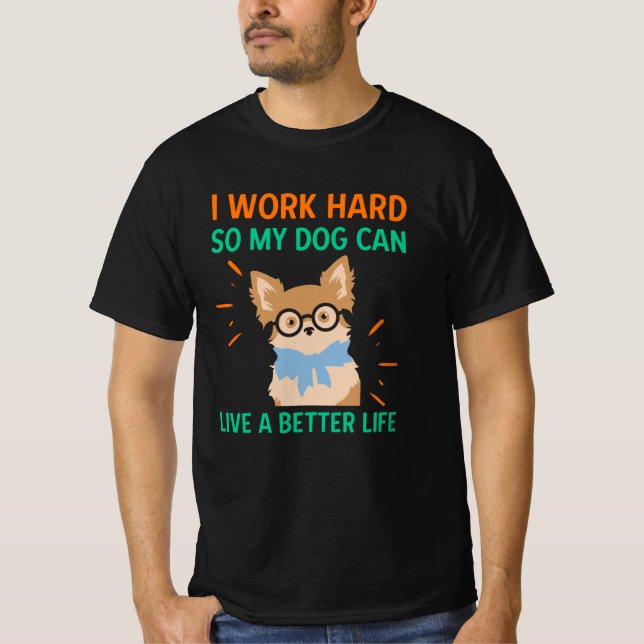 Camiseta Eu digo duro para que meu cão possa viver uma vida (Frente)