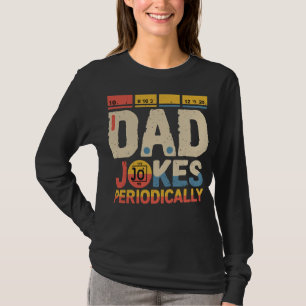Camiseta Eu digo piadas de pai periodicamente Piadas divert