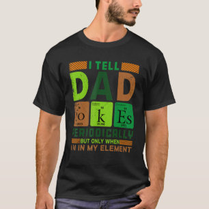 Camiseta Eu digo piadas de papai periodicamente professor d