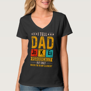 Camiseta Eu Digo Piadas Pais Periodicamente Legal Ciências