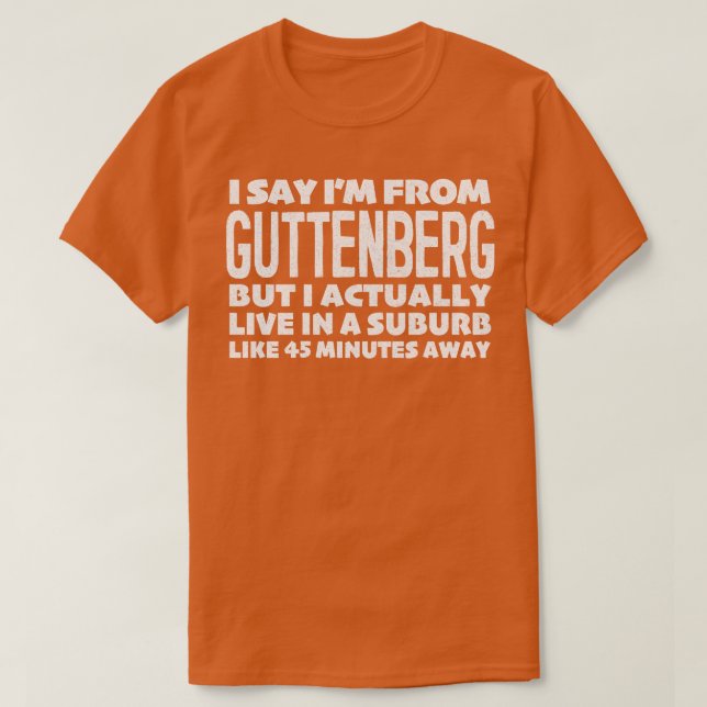 Camiseta Eu Digo Que Sou De Guttenberg, Design De Declaraçã (Frente do Design)