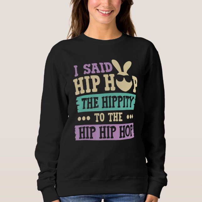 Camiseta Eu Disse "Hip Hip Hop Bunny Easte" (Frente)