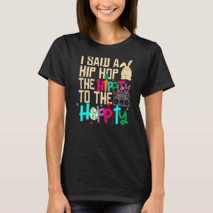 Camiseta Eu Disse "Hip Hip Hop Bunny Easte"