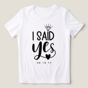 Camiseta Eu Disse Sim Diamante & Coração Adicionar Data