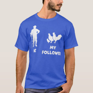 Camiseta Eu E A Minha Galinha Farmadora Engraçada
