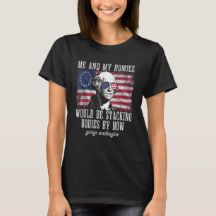 Camiseta Eu E As Minhas Casas Estaríamos A Empilhar Corpos 