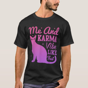 Camiseta Eu E Karma Vibe Preguiçosas Gatos Engraçadas Menin