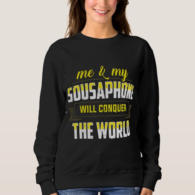 Camiseta Eu E O Meu Sousaphone Vamos Conquistar O Mundo Tub (Frente)