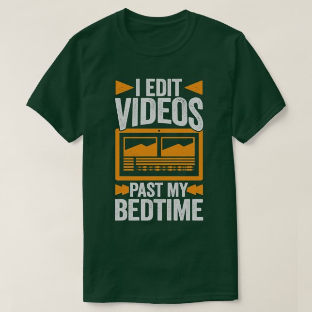 Camiseta Eu Editar Vídeos Passando Meu Editor de Vídeo De H (Frente do Design)
