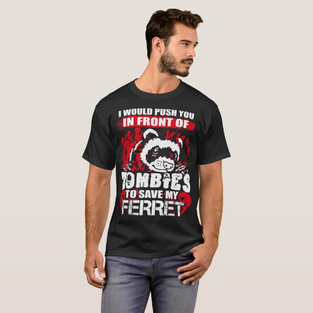 Camiseta Eu empurrá-lo-ia dianteiro dos zombis para salvar (Frente Completa)