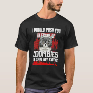 Camiseta Eu Empurraria Você Na Frente De Zumbis Para Salvar