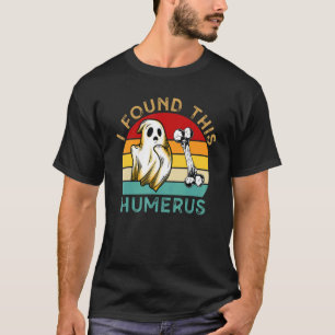 Camiseta Eu Encontrei Este Humero De Halloween Fantasma Sar