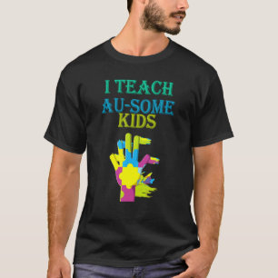 Camiseta Eu Ensino Alguns Miúdos Autismo Professor Sarcasmo