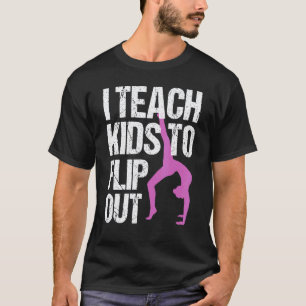 Camiseta Eu Ensino Crianças a Virar Ginasta