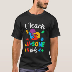 Camiseta Eu Ensino Incrível Au Algumas Crianças Autismo Con