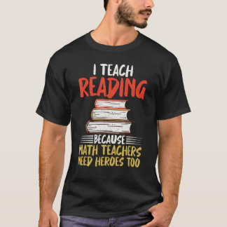 Camiseta Eu ensino Leitura porque Professores de Matemática
