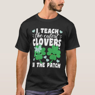 Camiseta Eu Ensino o C mais Fofo no Remendo Fofo St Patrick