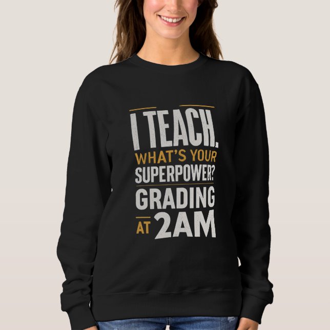 Camiseta Eu Ensino Qual é o Seu Superpoder Humor Vida de Pr (Frente)