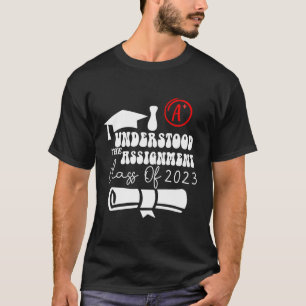 Camiseta Eu Entendi A Classe De Atribuição Da Graduação 202