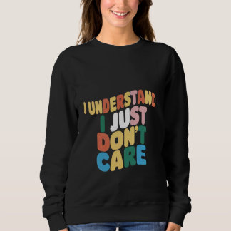 Camiseta Eu entendo, eu só não me importo...
