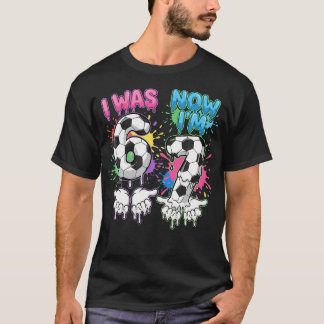 Camiseta Eu Era 6 Agora Eu Tenho 7 Futebol Gotejamento 67 A
