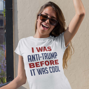 Camiseta Eu Era Anti-Trump Antes De Ser Legal