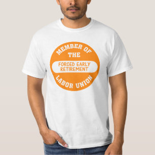 Camiseta Eu era forçado na reforma anticipada