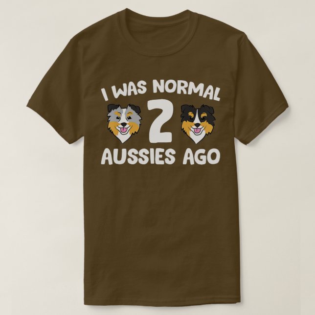 Camiseta Eu Era Normal 2 Aussies Ago Engraçada Folha Austra (Frente do Design)