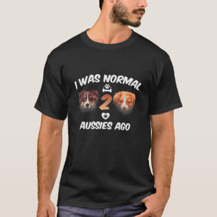 Camiseta Eu Era Normal 2 Aussies Ago Engraçada Folha Austra