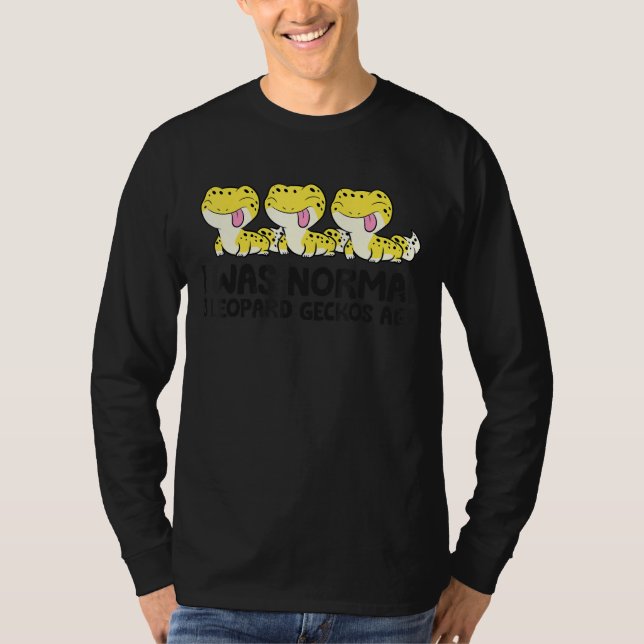 Camiseta Eu Era Normal 3 Leopardo Geckos Ago Pet Leopard Ge (Frente)