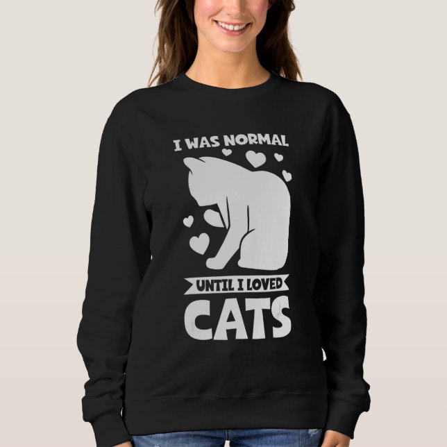 Camiseta Eu era normal até que eu amava gatos (Frente)